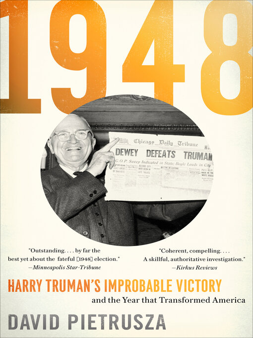 Title details for 1948 by David Pietrusza - Available